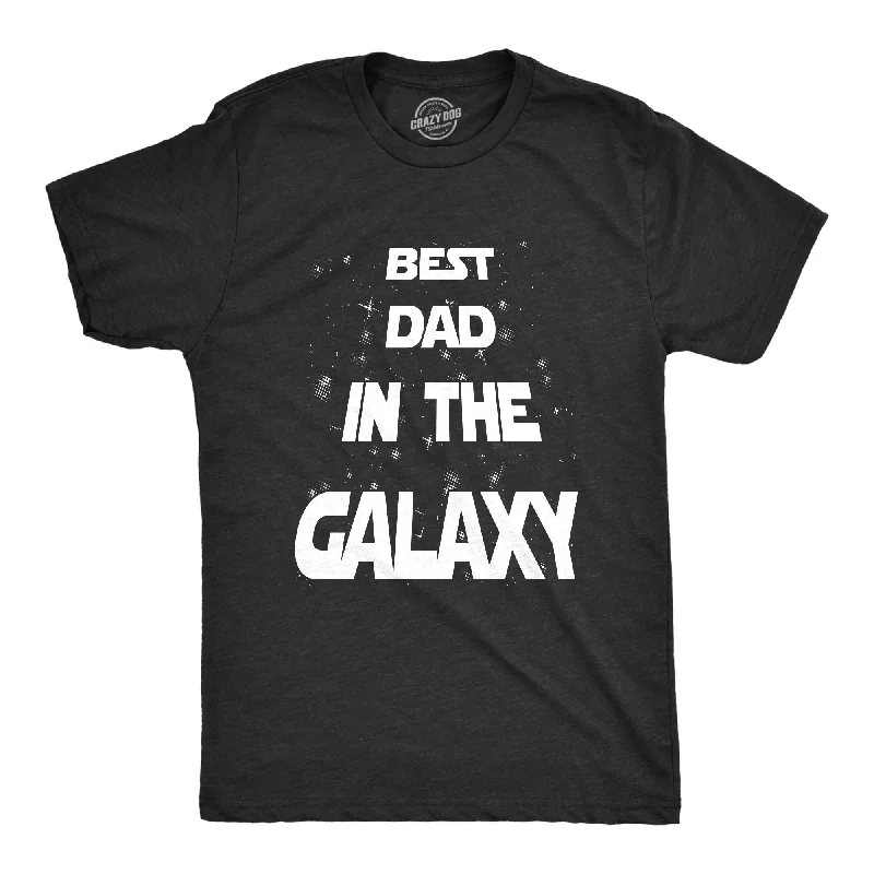 men's daily wear t-shirts -Best Dad In The Galaxy Men's T Shirt