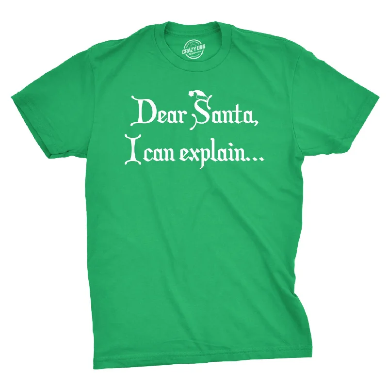 men's short-sleeve cotton t-shirts -Dear Santa, I Can Explain Men's T Shirt