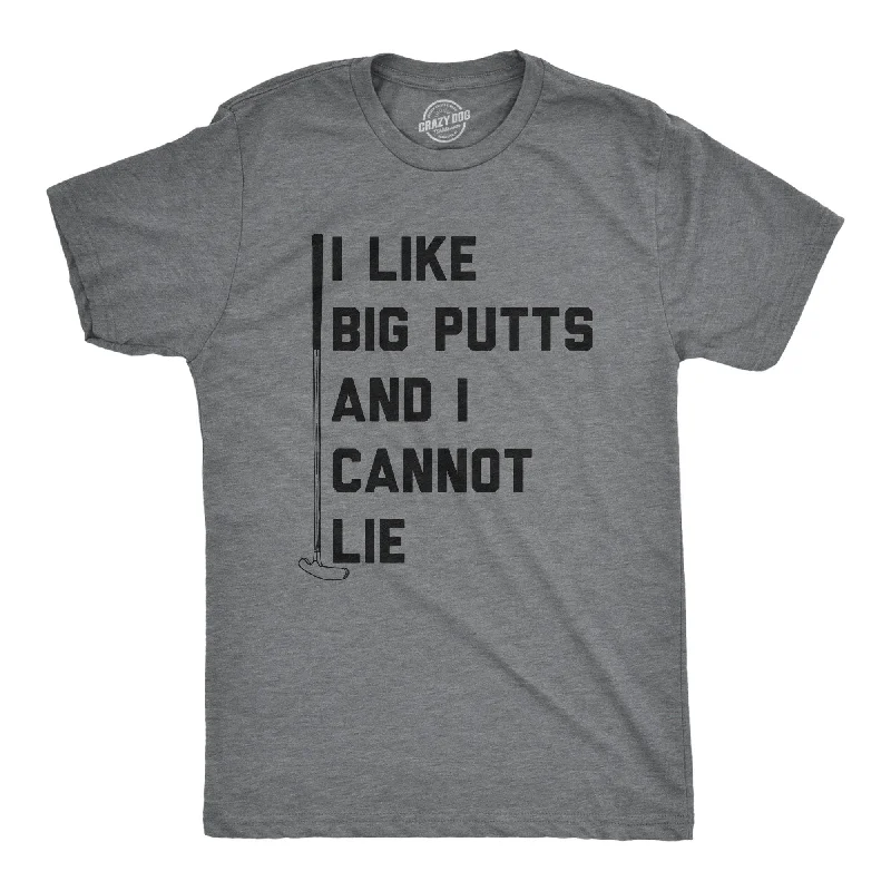 men's athletic fit t-shirts -I Like Big Putts Men's T Shirt