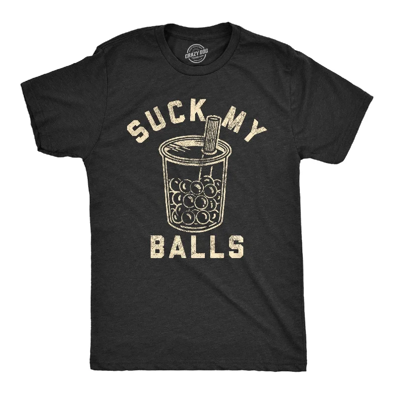 men's unique graphic t-shirts -Suck My Balls Men's T Shirt